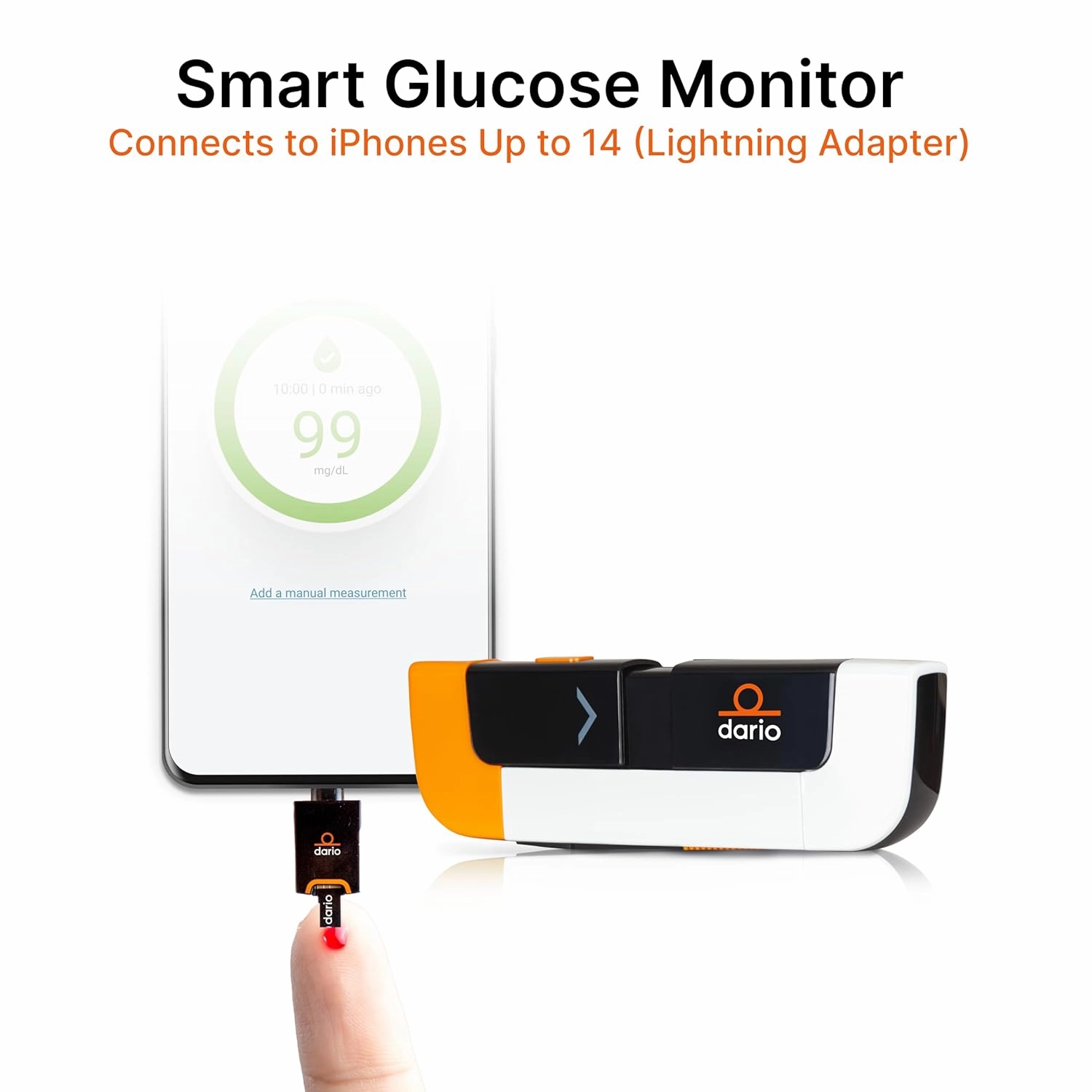 DARIO Smart Glucose Monitor Kit | Test Blood Sugar Levels & Manage Diabetes, Testing Kit Includes: Glucometer with 25 Strips, 10 Sterile lancets (Lightning - For iPhones Up To 14 Only)
